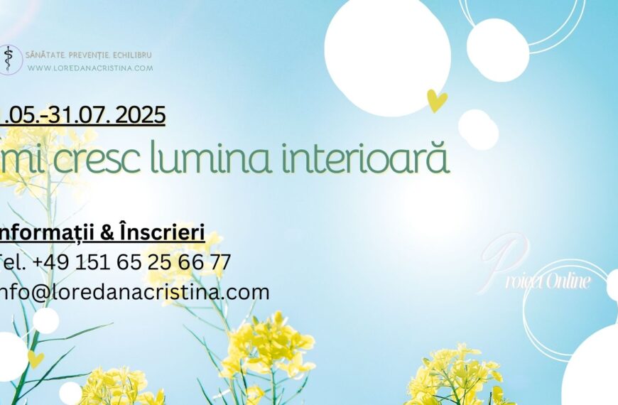Îmi cresc lumina interioară – Program de Dezvoltare Personală și Vindecare Holistică